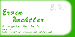 ervin wachtler business card